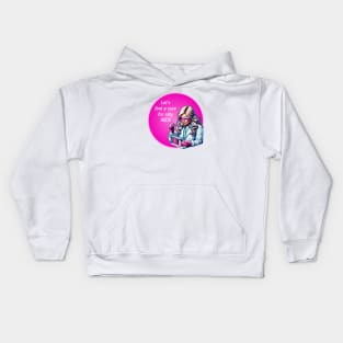 Funny Barbie - Let's find a cure for silly men Kids Hoodie